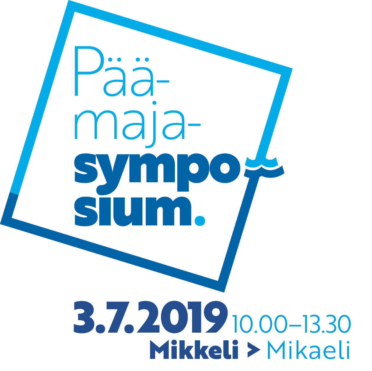 Päämajasymposium Mikkelin Mikaeli 3.7.2019 9.30-13.30